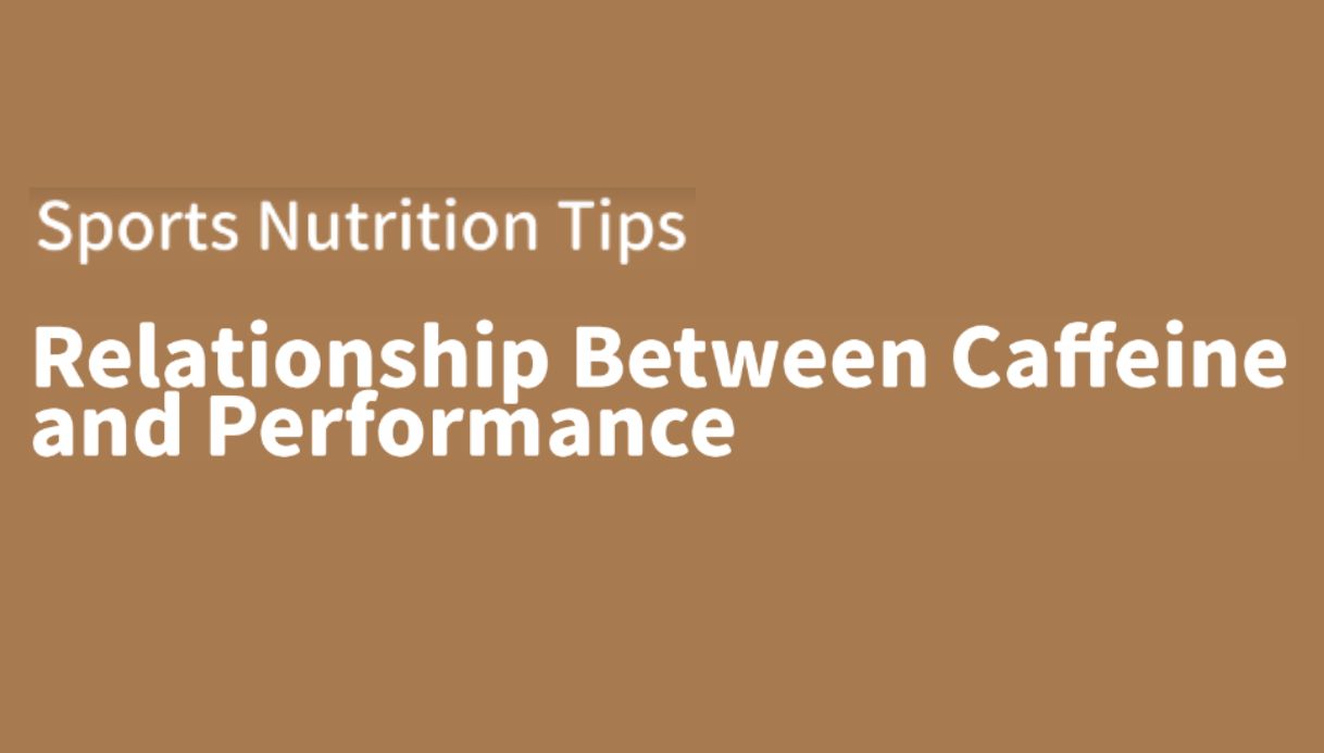 Relationship Between Caffeine and Performance